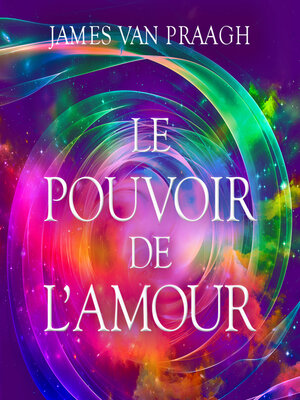 cover image of Le pouvoir de l'amour